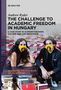 Andrew Ryder: The Challenge to Academic Freedom in Hungary, Buch