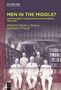 MEN IN THE MIDDLE? Shaping Great Power-China Relationships, 1842–1949. Editiert von Charles J. Burgess und Brian P. Farrell., Buch