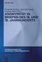 Anonymität in Briefen des 18. und 19. Jahrhunderts, Buch