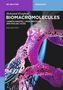 Mohamed Elzagheid: Biomacromolecules, Buch