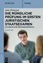 Jens Petersen: Die mündliche Prüfung im ersten juristischen Staatsexamen, Buch, Buch