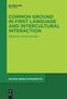 Common Ground in First Language and Intercultural Interaction, Buch