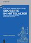 Eroberte im Mittelalter, Buch