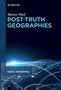 Barney Warf: Post-Truth Geographies, Buch