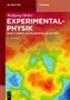 Wolfgang Pfeiler: EXPERIMENTALPHYSIK. Band 2: Wärme, Nichtlinearität, Relativität. Bunte Karte mit organischen Mustern.