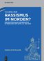 Cordelia Heß: Rassismus im Norden?, Buch