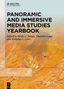 Panoramic and Immersive Media Studies Yearbook, Buch, Buch