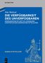 Tim Weitzel: Die Verfügbarkeit des Unverfügbaren, Buch
