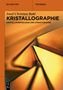 „Kristallographie: Kristallmorphologie und Strukturlehre“ von Josef-Christian Buhl, orange geometrische Formen.