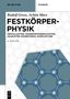 "Festkörperphysik, Kristallgitter, Transporteigenschaften. 5. Auflage." Hintergrund: Molekülstruktur-Illustration.