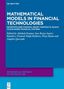 Titel: "Mathematical Models in Financial Technologies". Herausgeber: Abishek Kumar, Jose Reyes Juarez Ramirez, u.a., Buch