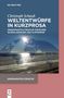 „WELTENTWÜRFE IN KURZPROSA“. Küste bei Sonnenuntergang, stilisierte Weltkarte aus Punkten, Schriftzug DE GRUYTER, roter Rand., Buch