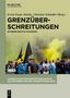 Titel: "Grenzüberschreitungen: Extreme Rechte in Europa". Menschen mit Fahnen, Rauch in Gelb und Grau., Buch