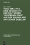 Peter Sebald: Togo 1884-1914. Eine Geschichte der deutschen "Musterkolonie" auf der Grundlage amtlicher Quellen, Buch
