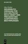 Otto Fischer: Grundbuchordnung für das Deutsche Reich nebst den preußischen Ausführungsbestimmungen, Buch