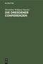 Maximilian Wolfgang Duncker: Die Dresdener Conferenzen, Buch