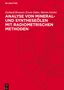 Gerhard Brunner: Analyse von Mineral- und Syntheseölen mit radiometrischen Methoden, Buch