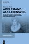 "Adelsstand als Lebensziel" von Sharon Rom, über Rebecca Friedländer. Illustration einer Frau im historischen Kleid., Buch
