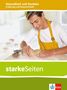 : starkeSeiten Gesundheit und Soziales. Ernährung und Hauswirtschaft. Themenheft ab Klasse 9. Ausgabe Niedersachsen, Buch