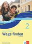 "Praktische Philosophie Wege finden mit Medien 2 Nordrhein-Westfalen. Zwei Jugendliche, ein Junge trägt ein Mädchen, im Freien.", Buch