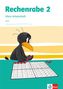 Rechenrabe 2. Arbeitsheft Klasse 2. Ausgabe Nordrhein-Westfalen ab 2018, Buch, Buch