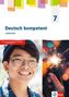 Deutsch kompetent 7. Arbeitsheft Klasse 7. Allgemeine Ausgabe Gymnasium, Buch, Buch