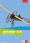 : Zeitreise 9/10. Differenzierende Ausgabe für Niedersachsen und Bremen. Lehrerband Klasse 9/10, Buch