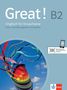 : Great! B2 Lehr- und Arbeitsbuch + 2 Audio-CDs, Buch