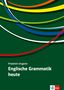 Friedrich Ungerer: Englische Grammatik heute, Buch