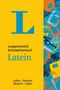 : Langenscheidt Schulwörterbuch Latein - Mit Info-Fenstern zu Wortschatz & römischem Leben, Buch