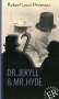 Robert Louis Stevenson: Dr. Jekyll & Mr. Hyde, Buch