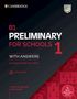 : Cambridge English Preliminary for Schools 1 for revised exam from 2020. Student's Book with Answers with Audio CD, Buch