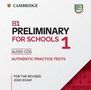 : Cambridge English Preliminary for Schools 1 for revised exam from 2020. Audio CD, CD