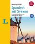 Elisabeth Graf-Riemann: Langenscheidt Spanisch mit System - Sprachkurs für Anfänger und Fortgeschrittene, Div.