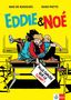 Max de Radiguès: Eddie & Noé: Plus chauds que le climat !, Buch, Buch