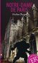 Victor Hugo: Notre-Dame de Paris, Buch