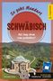 "So geht Mundart SCHWÄBISCH. Net lang drom rom gschwätzt! Christoph Sonntag. Scan2Learn-App: Schwäbisch pur – au zum ahera!"   
Darunter Weinberge und ein klassizistisches Gebäude.