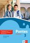 Pontes Gesamtband 3. Arbeitsheft mit Audios, 1 Buch und 1 Diverse, 1 Buch und 1 Diverse