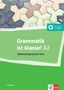 Arwen Schnack: Grammatik ist klasse! A2, Buch