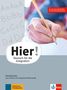 Alexis Feldmeier García: Hier! Schreibtrainer zum Vorkurs für Zweitschriftlernende, Buch, Buch