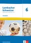 Lambacher Schweizer Mathematik 6 - G9. Ausgabe Nordrhein-Westfalen. Arbeitsheft plus Lösungsheft Klasse 6, Buch