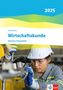 Wirtschaftskunde. Portfolio-Arbeitsheft (perforiert und gelocht). Ausgabe 2025, Buch
