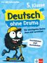 „Für alle Schularten, 5. Klasse, Deutsch ohne Drama, Durchblicken statt durchdrehen, Die wichtigsten Basics üben und verstehen.“ Ein schwarzes, pelziges Wesen auf einem gelben Roller mit Baseballkappe. Logo unten rechts., Buch