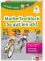 Klett Die Mathe-Helden: Mathe-Testblock So gut bin ich! 4. Klasse, Buch