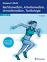 : Endspurt Klinik Skript 19: Rechtsmedizin, Arbeitsmedizin, Umweltmedizin, Toxikologie, Buch