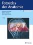 Johannes W. Rohen: Fotoatlas der Anatomie, Buch,Div.