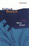 Friedrich von Schiller: Maria Stuart. EinFach Deutsch Textausgaben, Buch