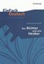 Friedrich Dürrenmatt: Der Richter und sein Henker. EinFach Deutsch Unterrichtsmodelle, Buch