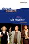 Friedrich Dürrenmatt: Die Physiker EinFach Deutsch ...verstehen, Buch