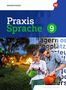 Praxis Sprache 9. Schulbuch. Differenzierende Ausgabe für Sachsen, Buch